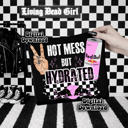 Digital Download ONLY!! - Tshirt PNG Hot mess but hydrated RED